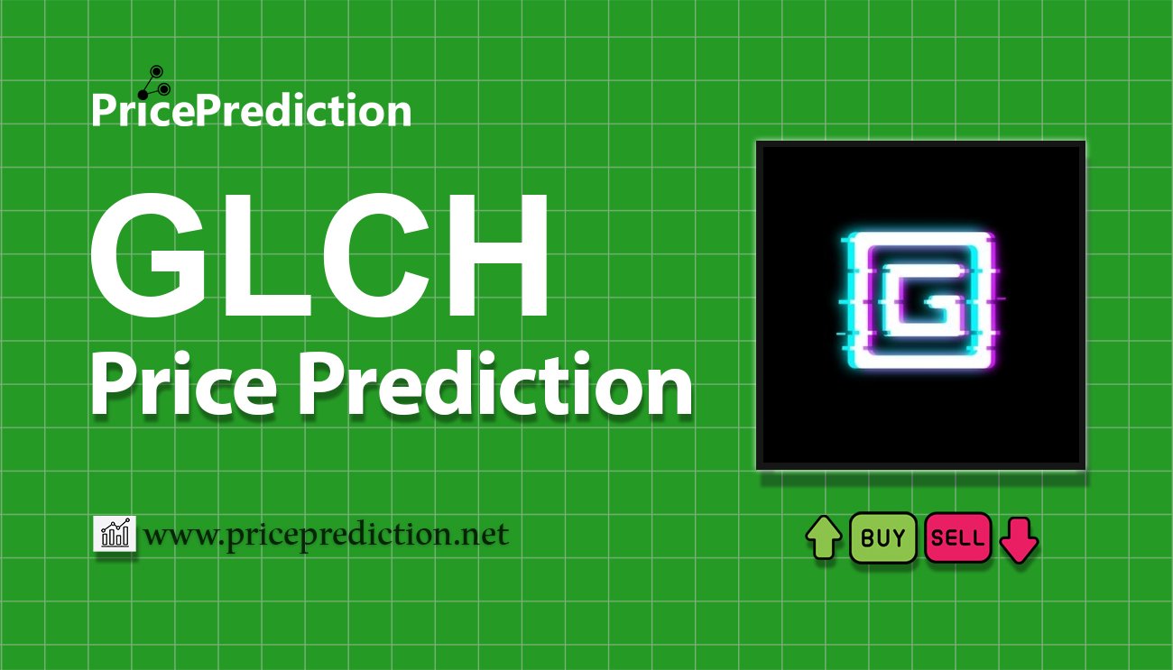 Glitch Koers Verwachting 2025, 2030 | GLCH Koers Verwachting