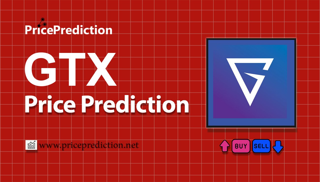 Global Trading Xenocurrency Koers Verwachting 2025, 2030 | GTX Koers Verwachting