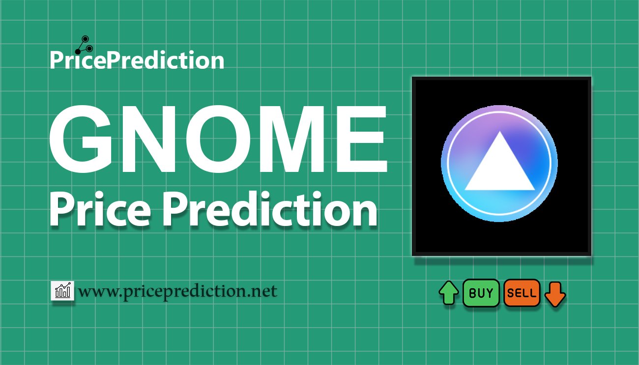 Previsioni GNOME Valore 2025, 2030 | Prezzo GNOME Previsioni