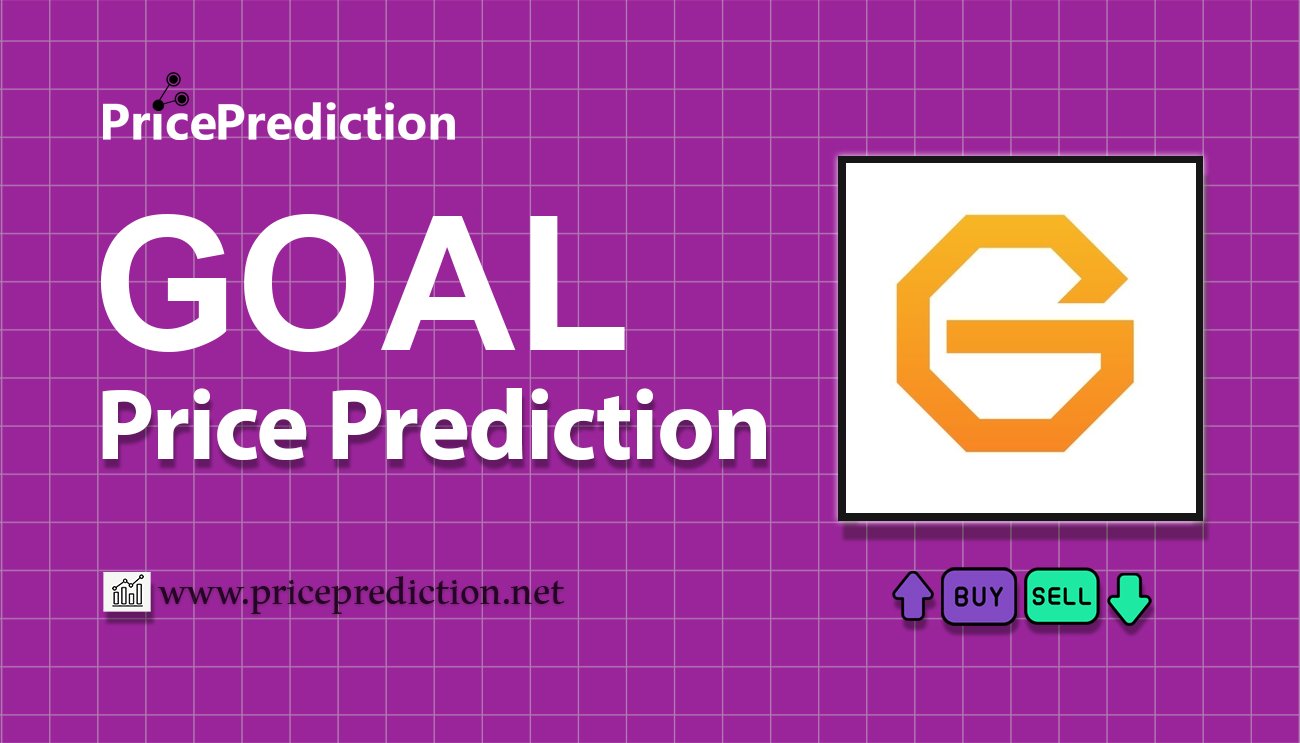 Pronostico Precio GOAL token (GOAL) 2025, 2030 | Cotizacion GOAL token