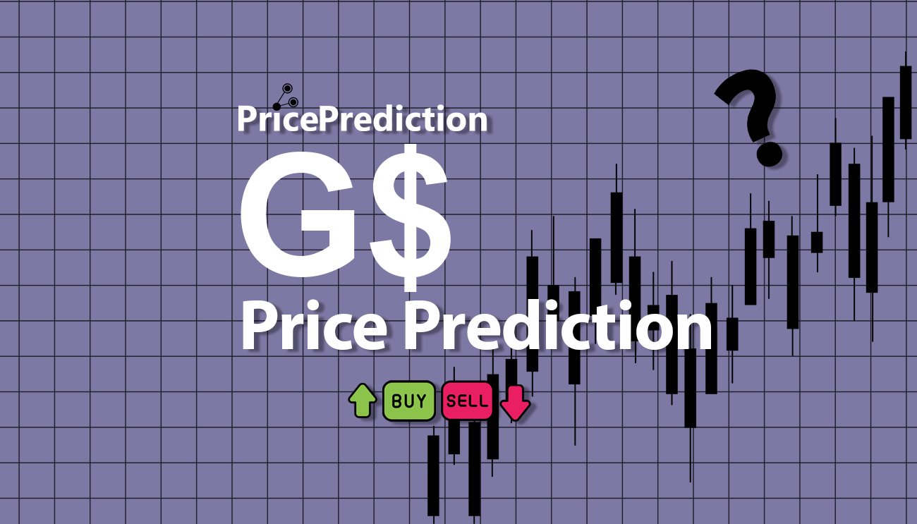 GoodDollar Price Prediction 2025, 2030 | G$ Price Forecast