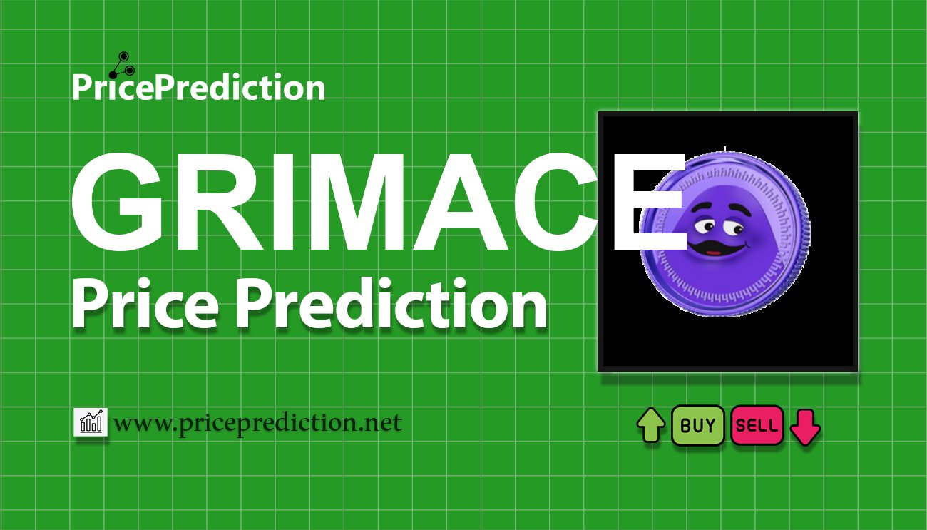 Previsão Grimace  Para 2025, 2030 | GRIMACE Criptomoeda Previsão