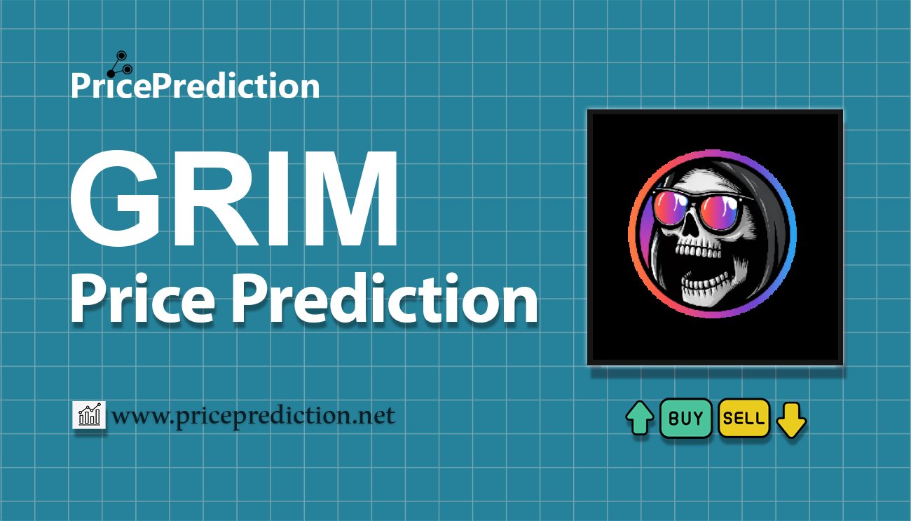 Previsão GRIMREAPER  Para 2025, 2030 | GRIM Criptomoeda Previsão