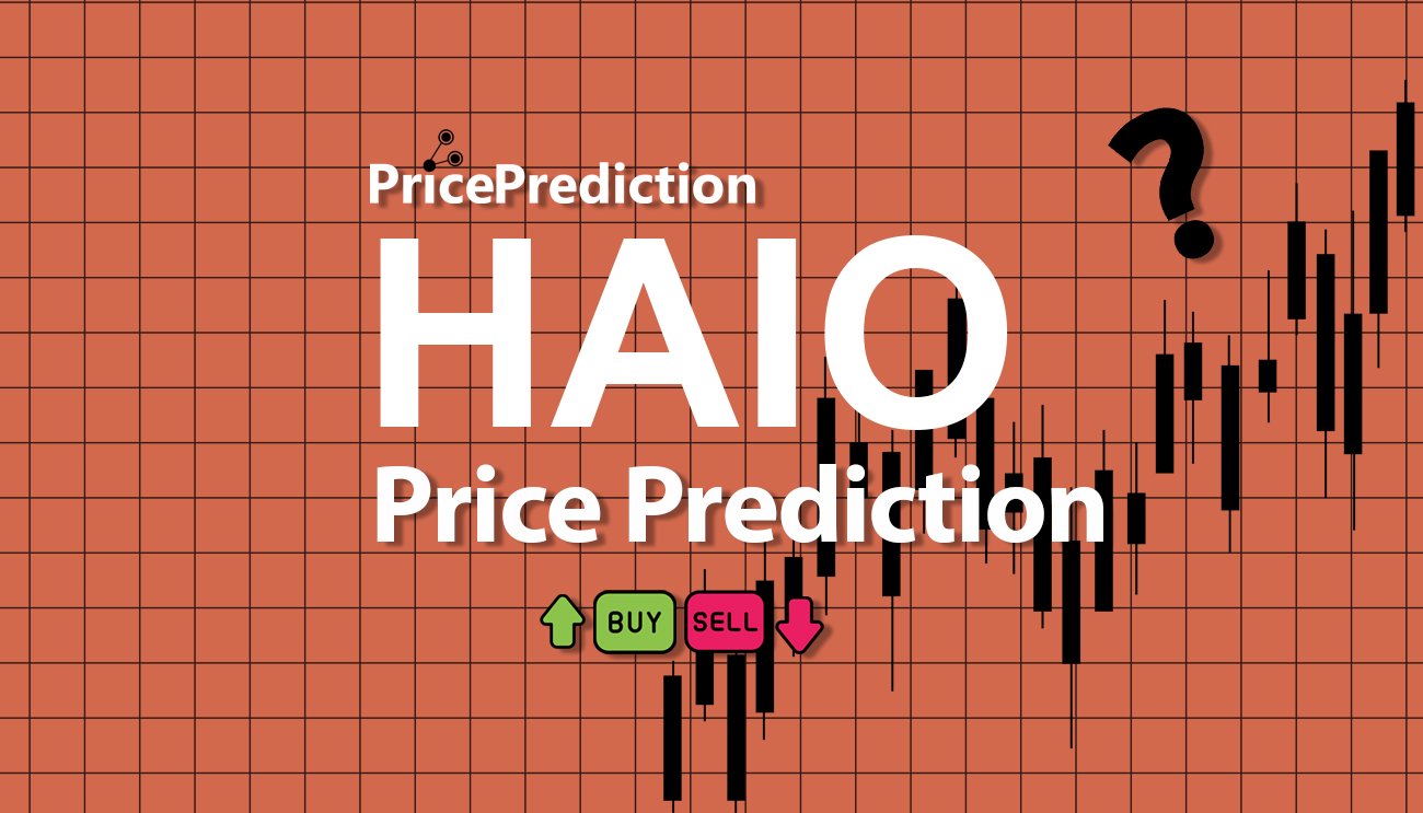 Pronostico Precio HAiO (HAIO) 2025, 2030 | Cotizacion HAiO