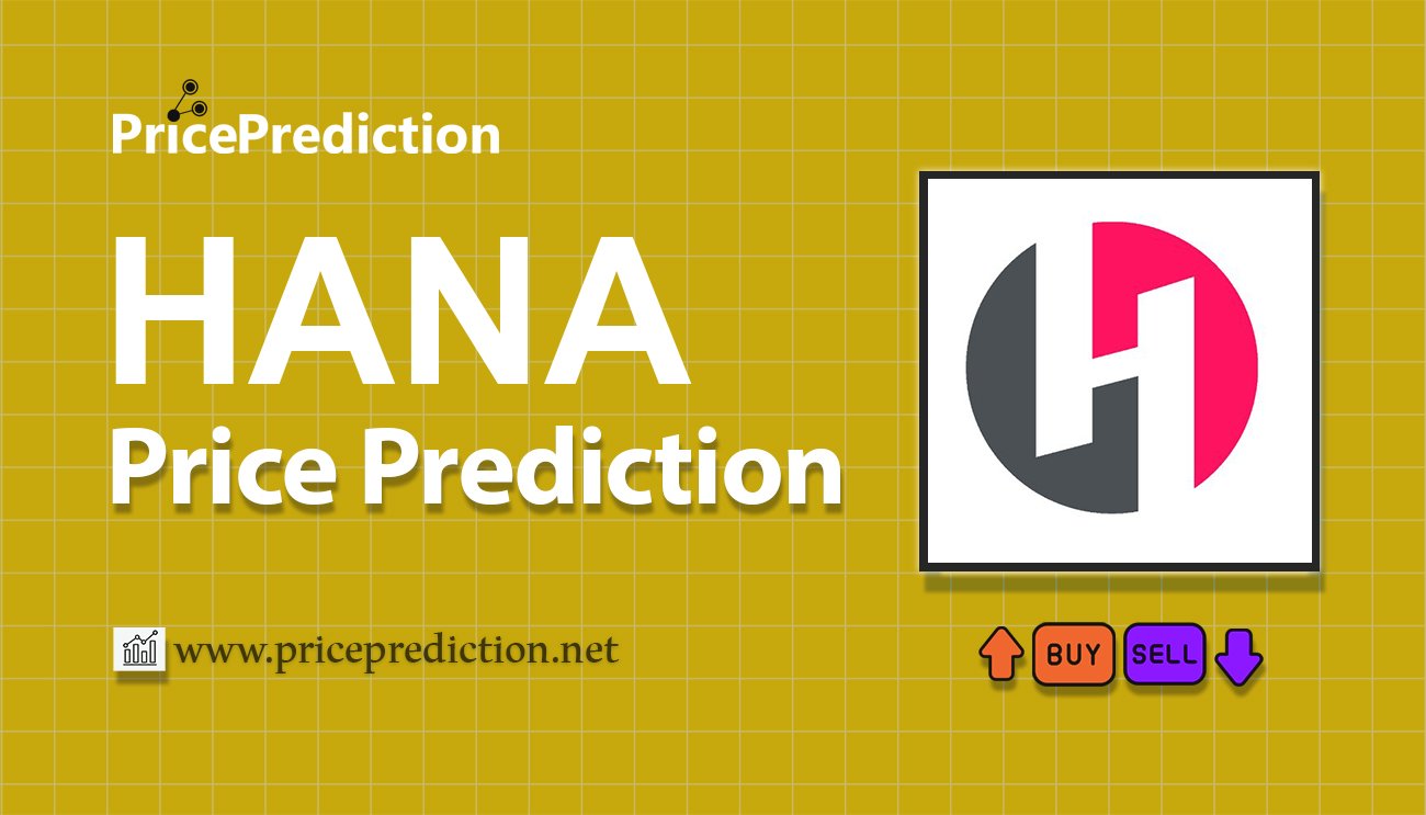 Previsão Hanacoin  Para 2025, 2030 | HANA Criptomoeda Previsão