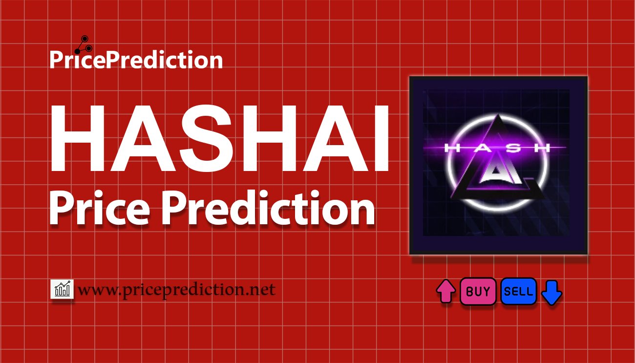 HashAI Koers Verwachting 2025, 2030 | HASHAI Koers Verwachting