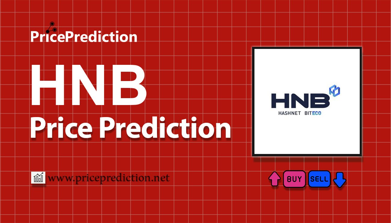 Previsão HNB Protocol  Para 2025, 2030 | HNB Criptomoeda Previsão