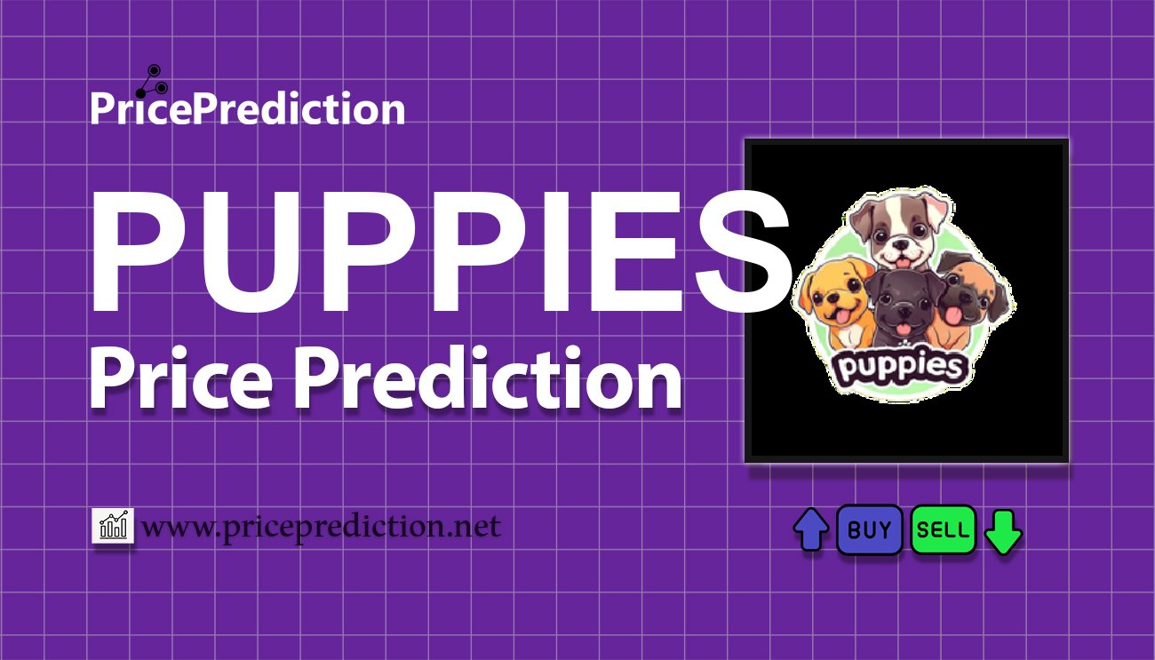 Previsão I love puppies  Para 2025, 2030 | PUPPIES Criptomoeda Previsão