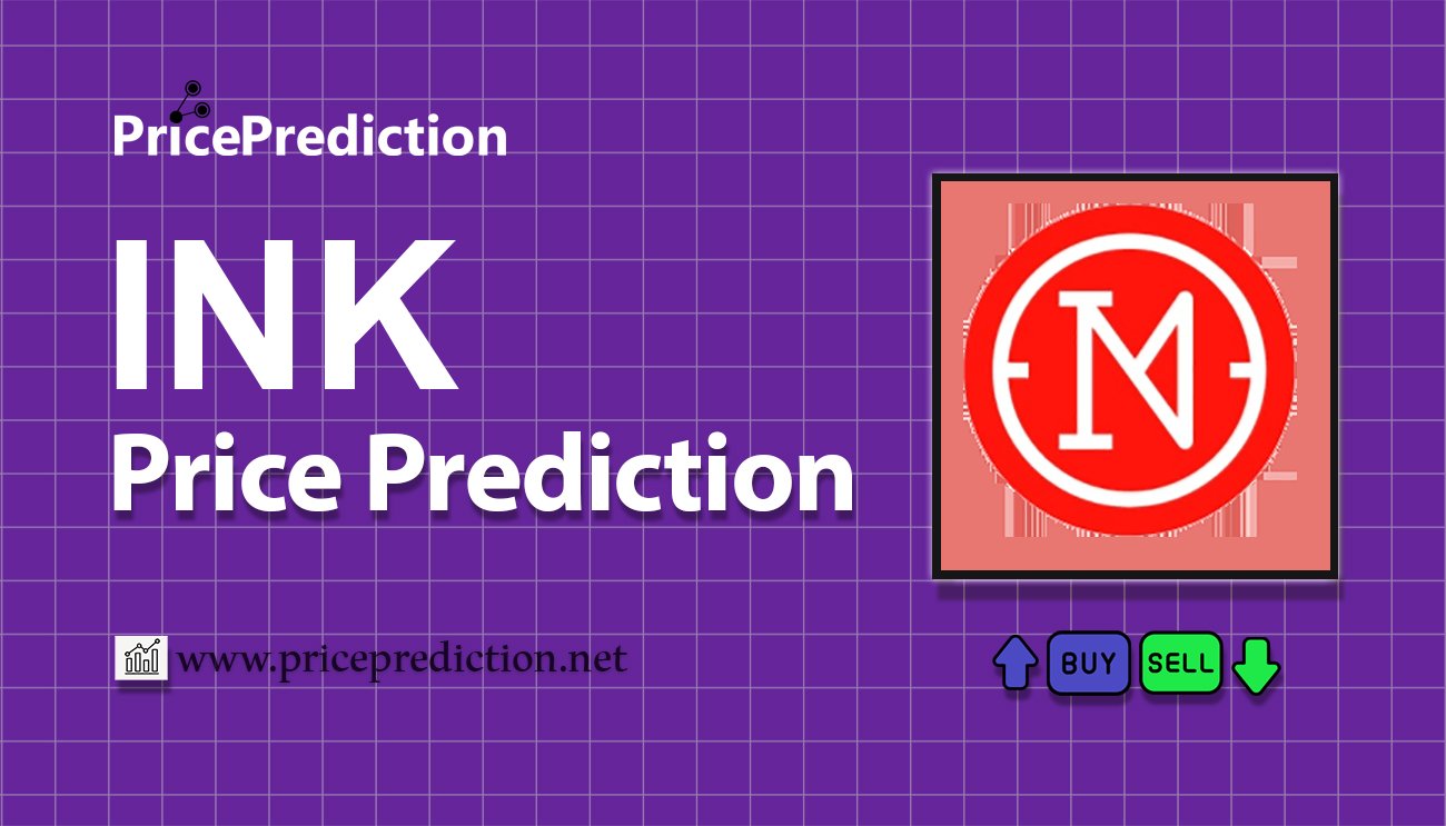 Previsioni Ink Valore 2025, 2030 | Prezzo INK Previsioni