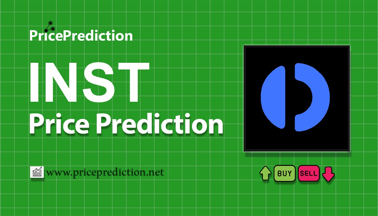 Instadapp Fiyat Tahmini 2025, 2030 | INST Fiyat Tahmini