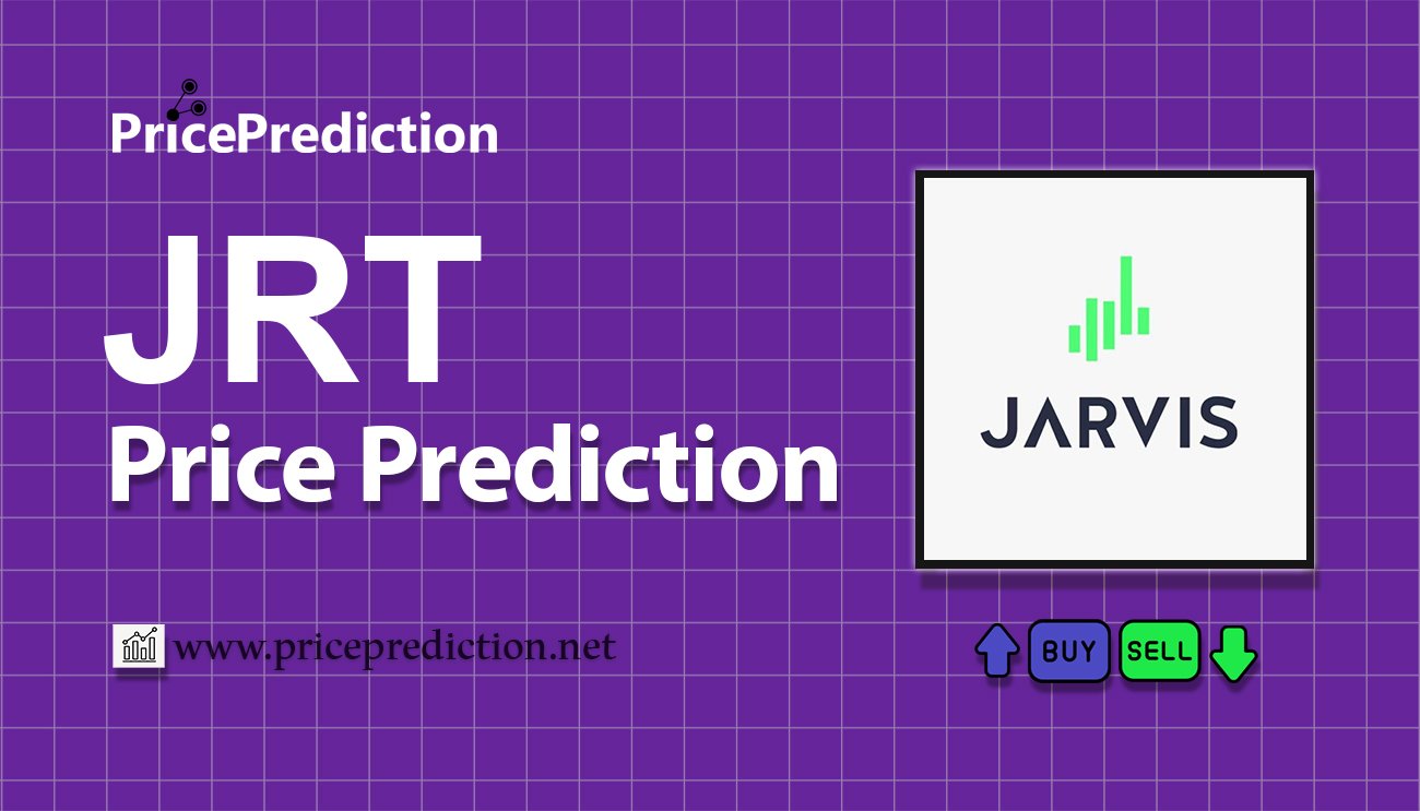 Jarvis Network Price Prediction 2025, 2030 | JRT Price Forecast