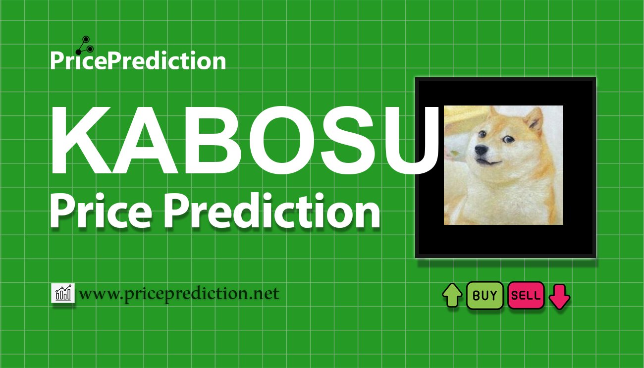 Kurs KabosuCoin (ERC) Prognozy 2025 i 2030 | Prognozy KABOSU Cena