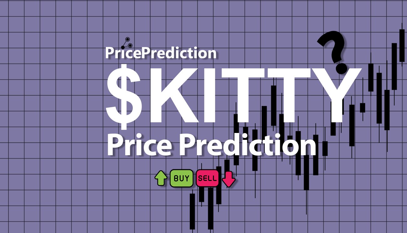 Pronostico Precio KITTY ($KITTY) 2025, 2030 | Cotizacion KITTY
