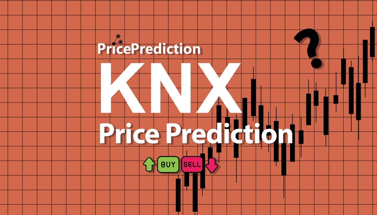 Pronostico Precio KnoxEdge (KNX) 2025, 2030 | Cotizacion KnoxEdge