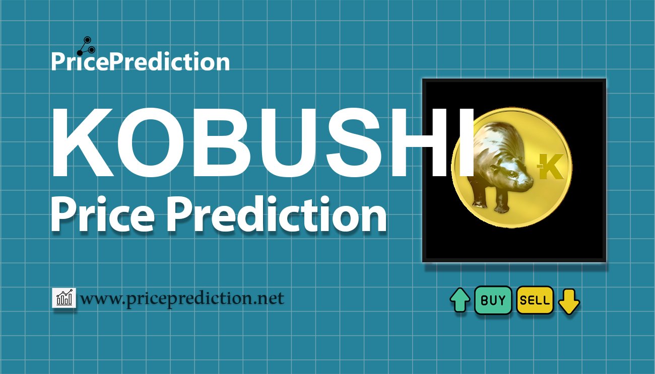Kobushi Price Prediction 2025, 2030 | KOBUSHI Price Forecast