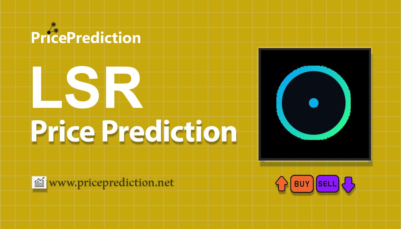 将来 LaserEyes 価格 予想 2025, 2030 | LSR 暗号通貨 