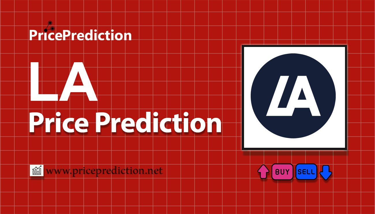 LATOKEN Price Prediction 2025, 2030 | LA Price Forecast