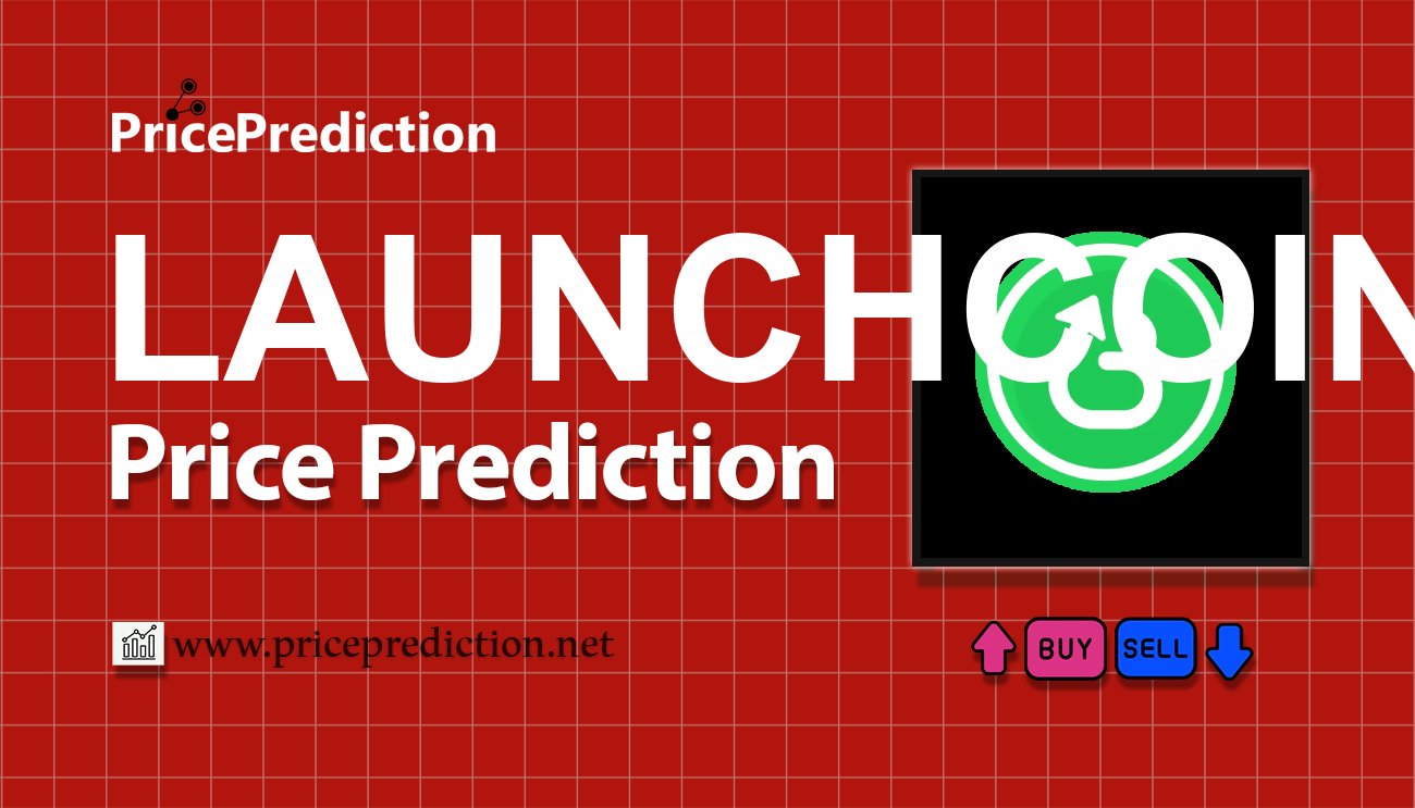 将来 Launch Coin on Believe 価格 予想 2025, 2030 | LAUNCHCOIN 暗号通貨 