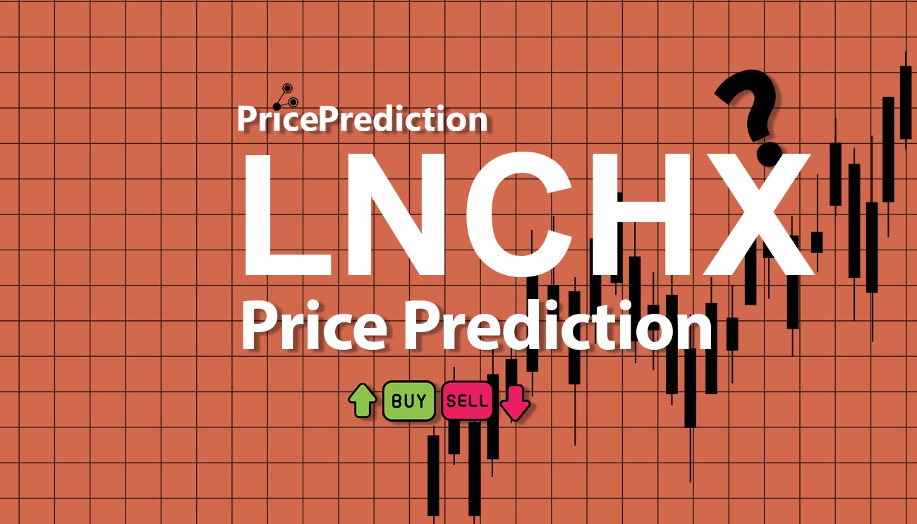 Pronostico Precio LaunchX (LNCHX) 2025, 2030 | Cotizacion LaunchX