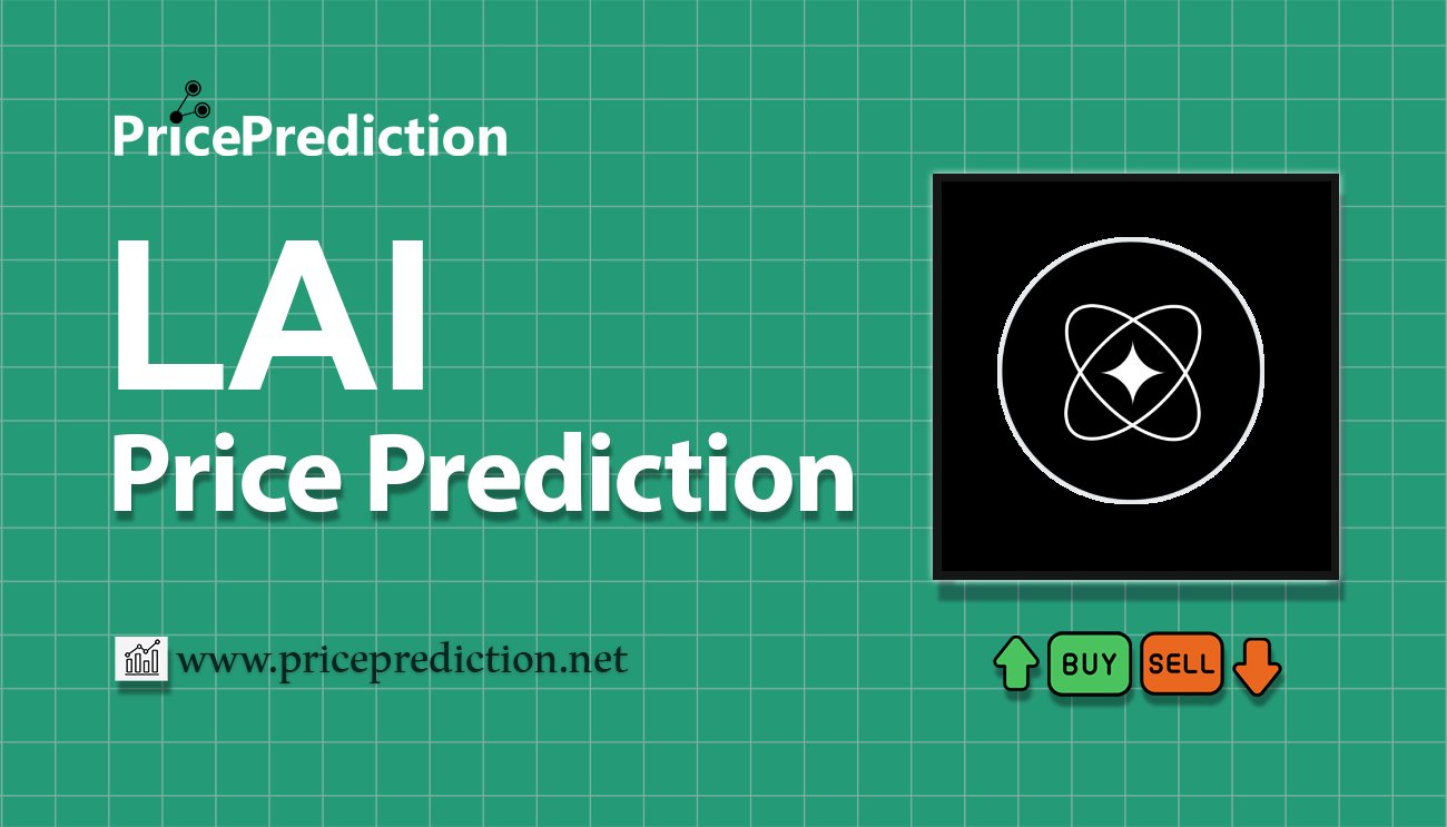LayerAI Price Prediction 2025, 2030 | LAI Price Forecast