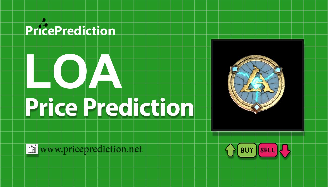 League of Ancients Price Prediction 2025, 2030 | LOA Price Forecast