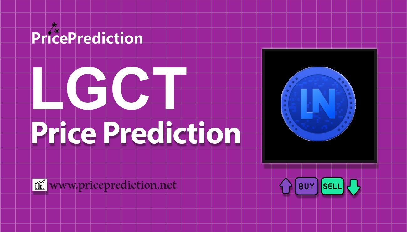 Legacy Token Price Prediction 2025, 2030 | LGCT Price Forecast