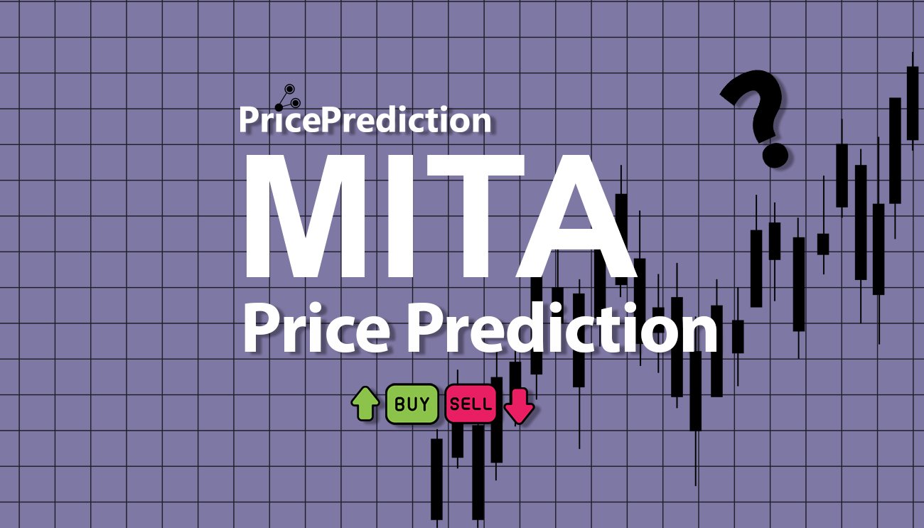 Pronostico Precio Legends of Mitra (MITA) 2025, 2030 | Cotizacion Legends of Mitra