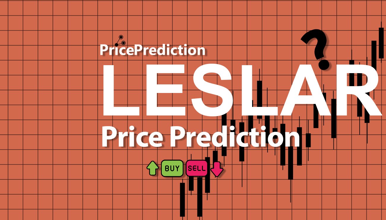LESLAR Metaverse Koers Verwachting 2025, 2030 | LESLAR Koers Verwachting