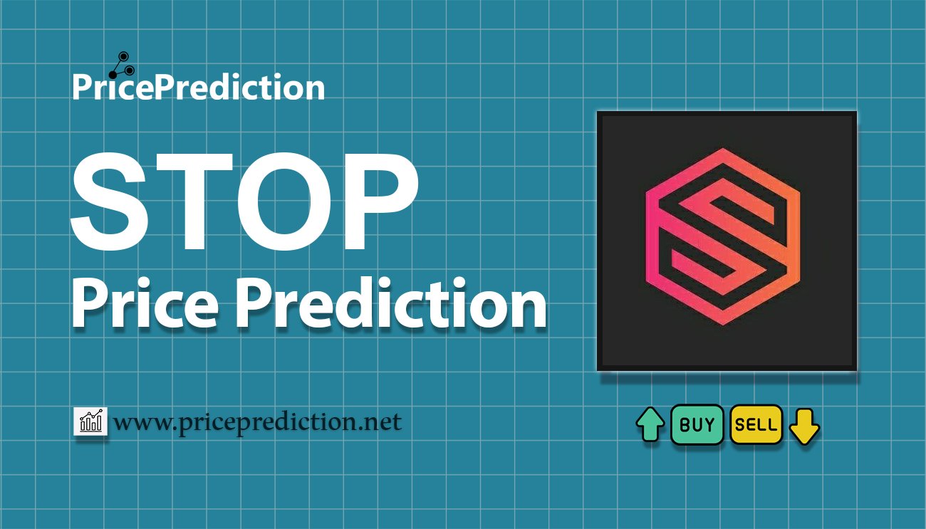 LETSTOP Price Prediction 2025, 2030 | STOP Price Forecast