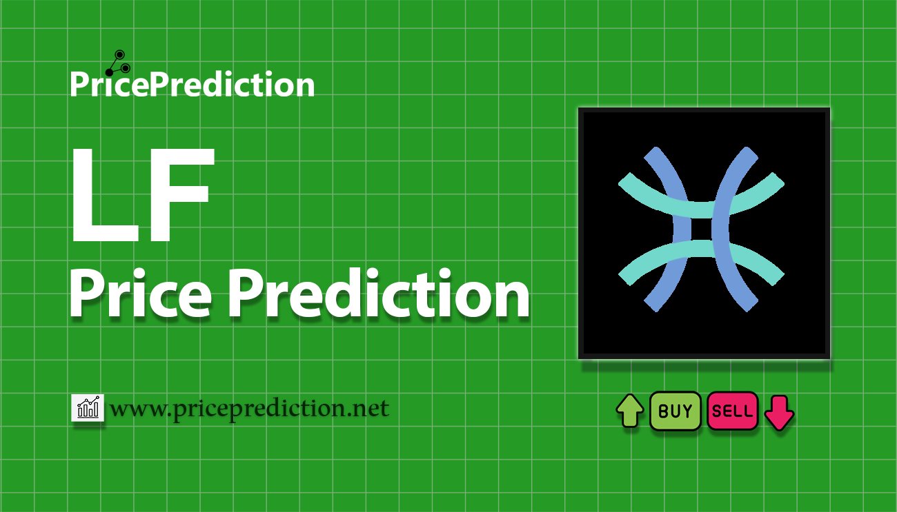Life DAO Koers Verwachting 2025, 2030 | LF Koers Verwachting