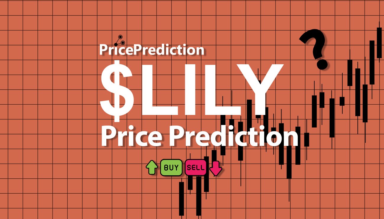 Pronostico Precio Lily's Coin ($LILY) 2025, 2030 | Cotizacion Lily's Coin