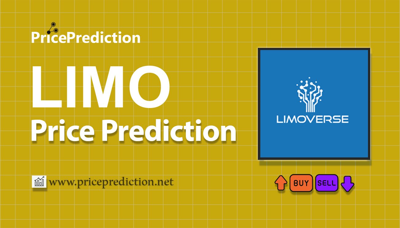 Limoverse Price Prediction 2025, 2030 | LIMO Price Forecast