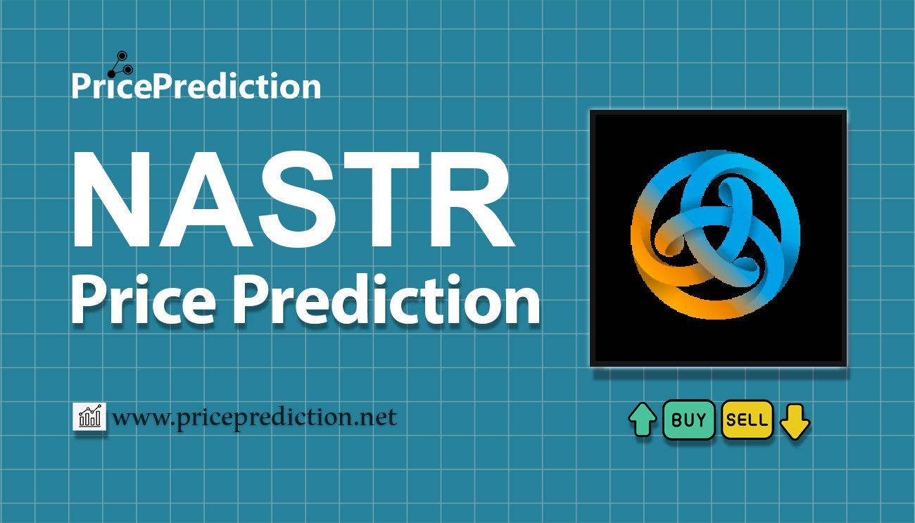Pronostico Precio Liquid ASTR (NASTR) 2025, 2030 | Cotizacion Liquid ASTR