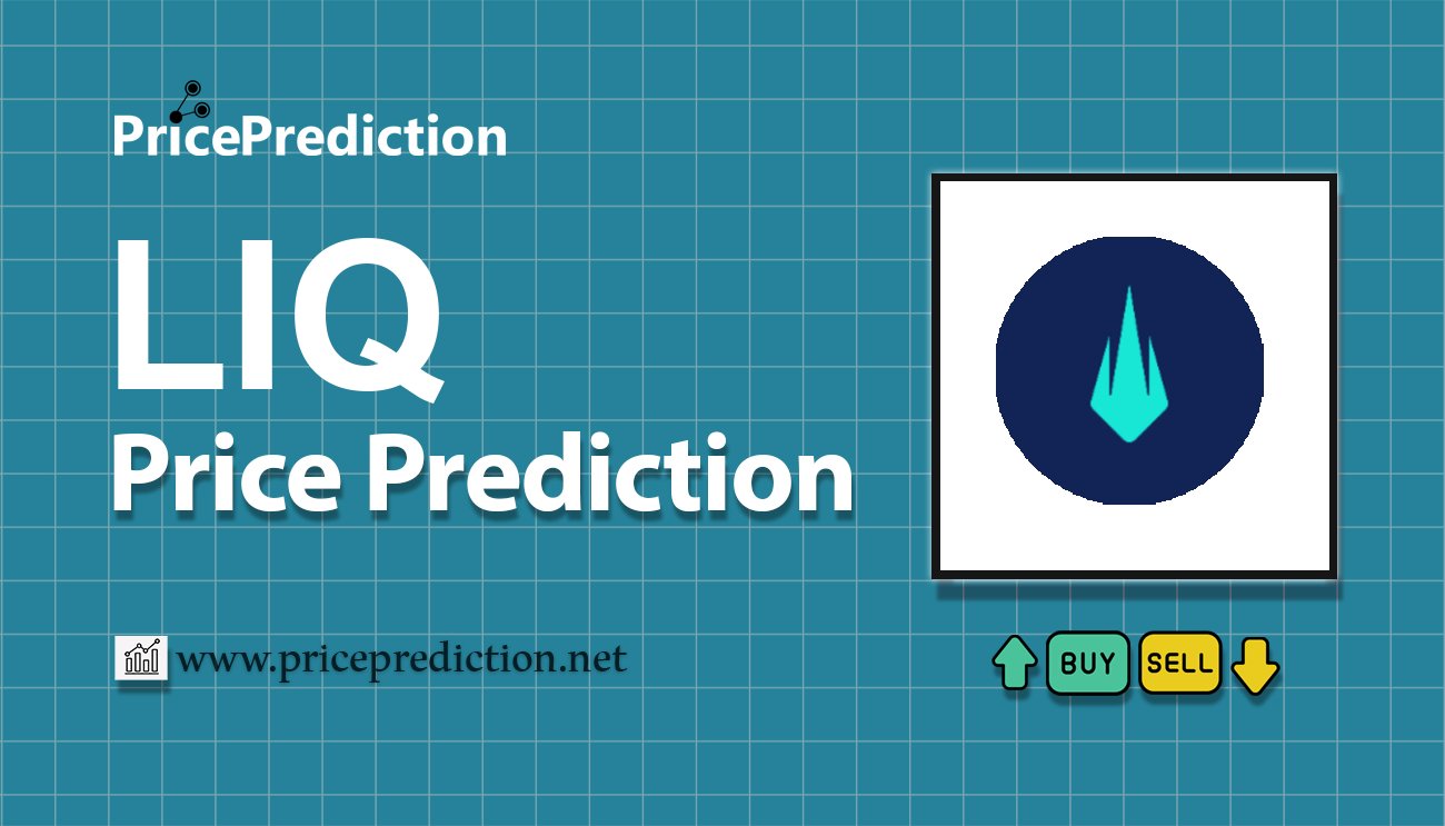 Pronostico Precio Liquidus (new) (LIQ) 2025, 2030 | Cotizacion Liquidus (new)