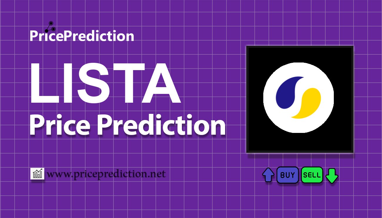 Previsioni Lista DAO Valore 2025, 2030 | Prezzo LISTA Previsioni