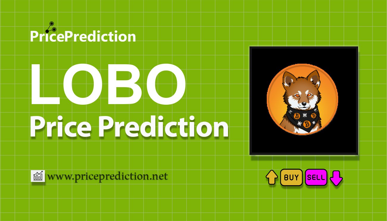 LOBO•THE•WOLF•PUP (Bitcoin) Koers Verwachting 2025, 2030 | LOBO Koers Verwachting
