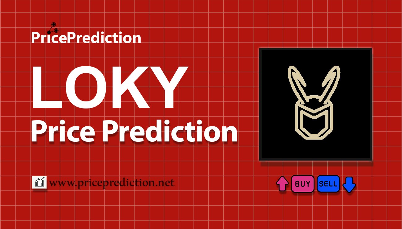 Loky AI Price Prediction 2025, 2030 | LOKY Price Forecast