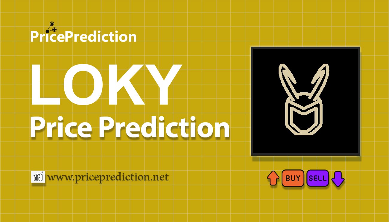 Previsão Loky by Virtuals  Para 2025, 2030 | LOKY Criptomoeda Previsão