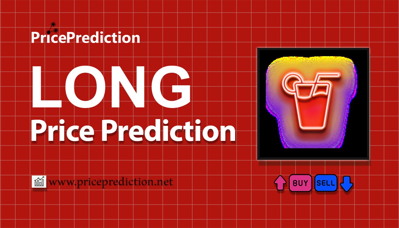 Long Price Prediction 2025, 2030 | LONG Price Forecast