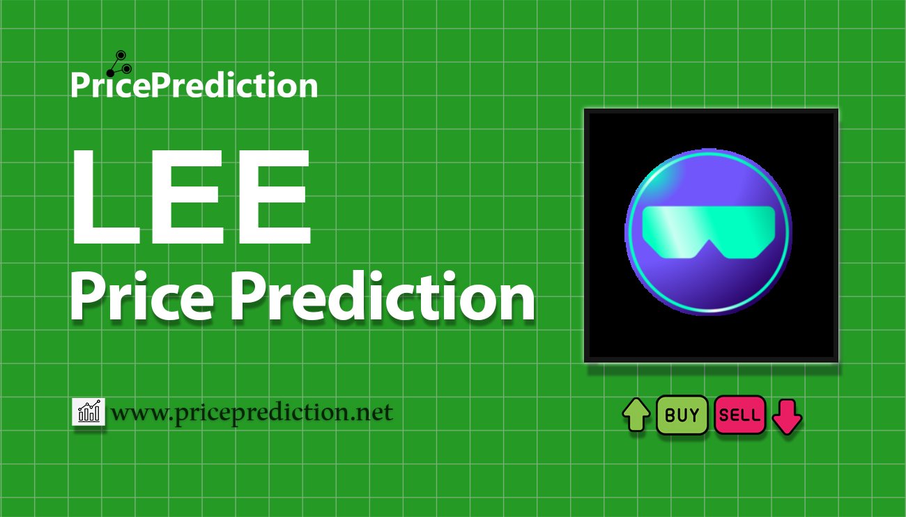 Pronostico Precio Love Earn Enjoy (LEE) 2025, 2030 | Cotizacion Love Earn Enjoy