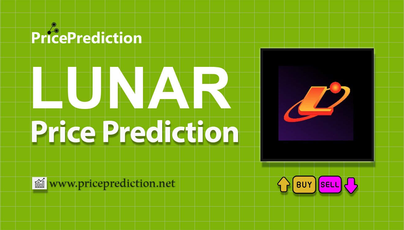 将来 Lunar New Year 価格 予想 2025, 2030 | LUNAR 暗号通貨 