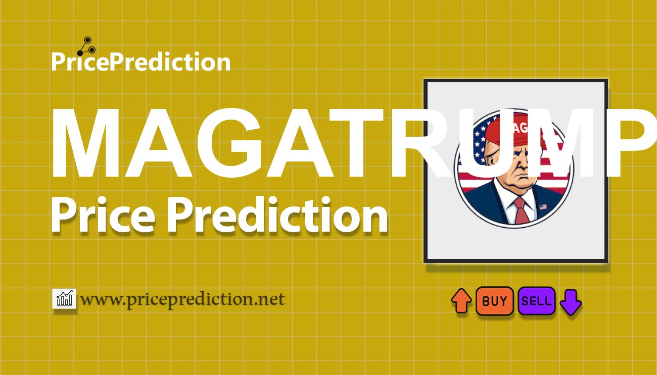 Previsioni MAGA Trump Valore 2025, 2030 | Prezzo MAGATRUMP Previsioni