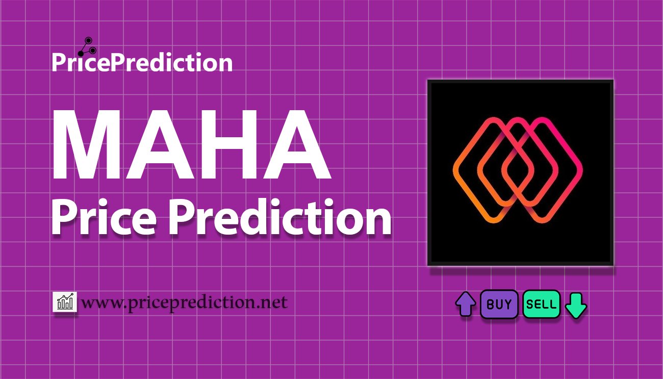Maha Price Prediction 2025, 2030 | MAHA Price Forecast