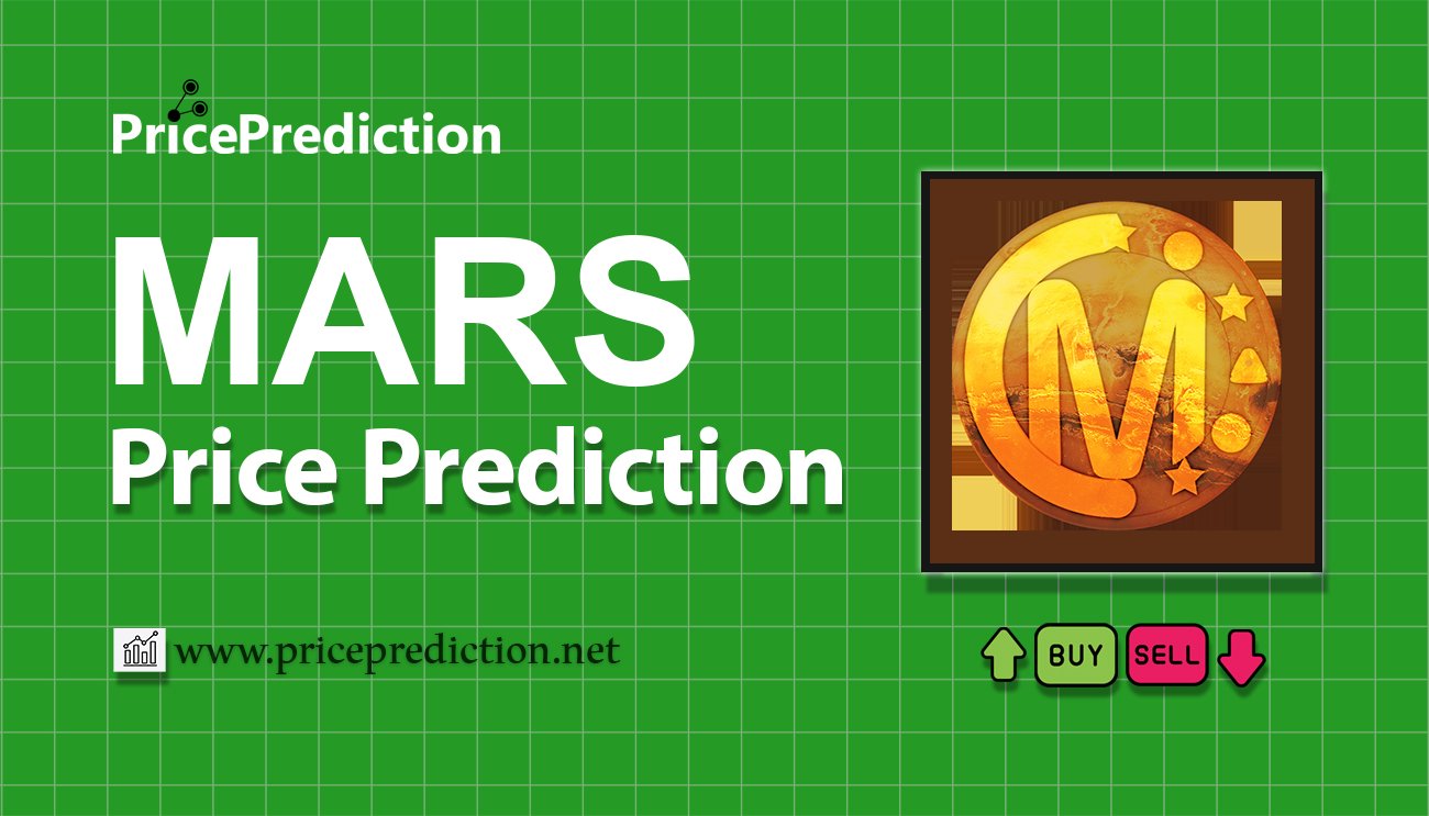 Previsão Mars  Para 2025, 2030 | MARS Criptomoeda Previsão