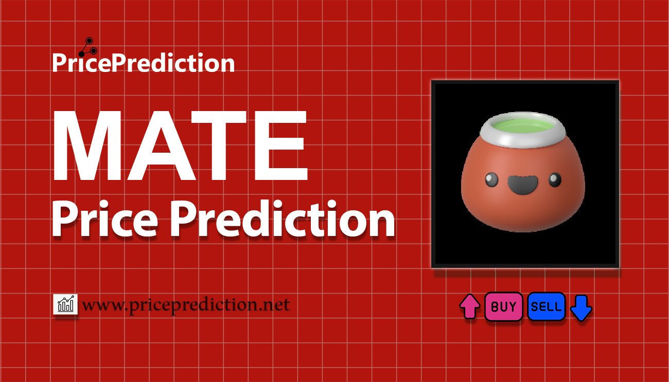 Mate Koers Verwachting 2025, 2030 | MATE Koers Verwachting