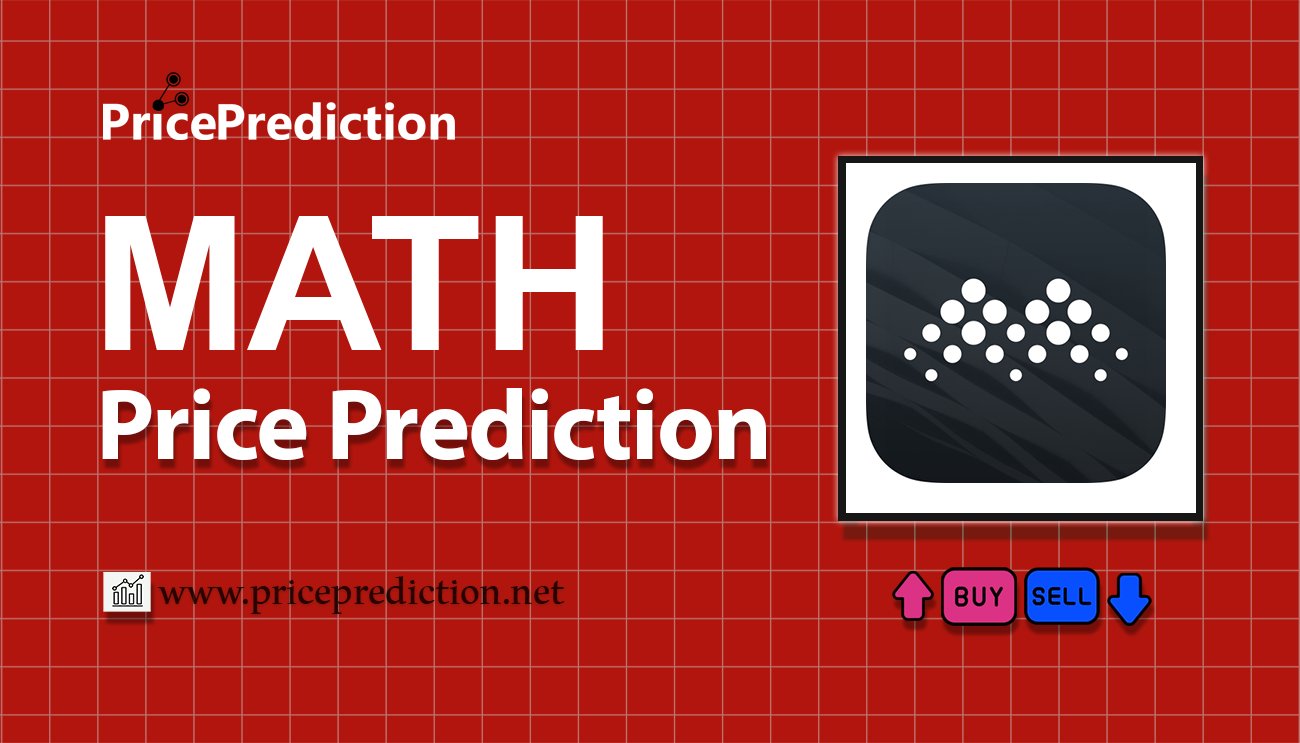 MATH Price Prediction 2025, 2030 | MATH Price Forecast