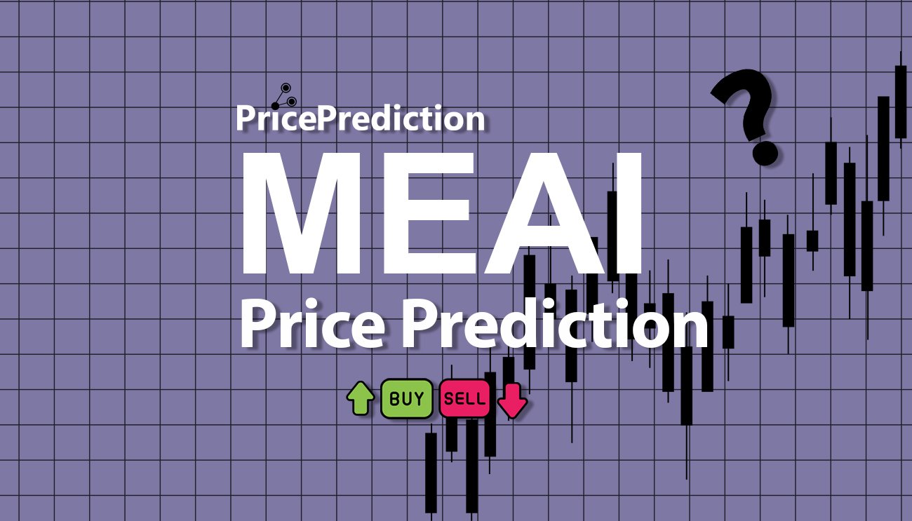 MeAI Price Prediction 2025, 2030 | MEAI Price Forecast