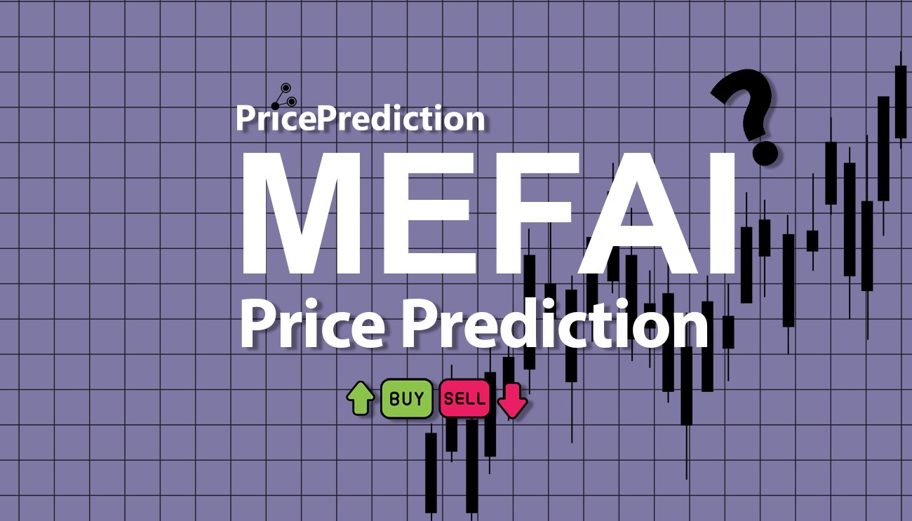 META FINANCIAL AI Koers Verwachting 2025, 2030 | MEFAI Koers Verwachting