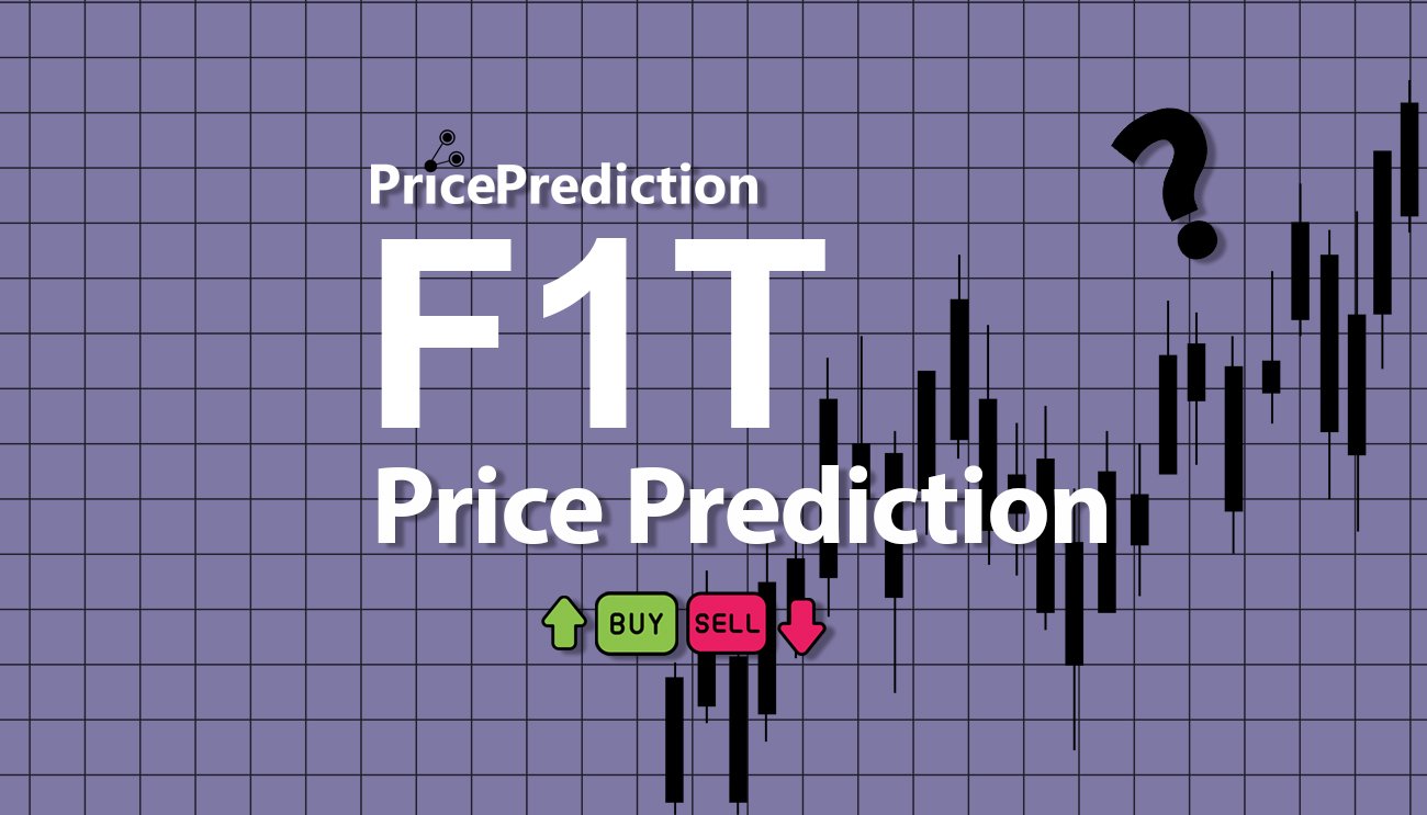 Previsão METAF1  Para 2025, 2030 | F1T Criptomoeda Previsão