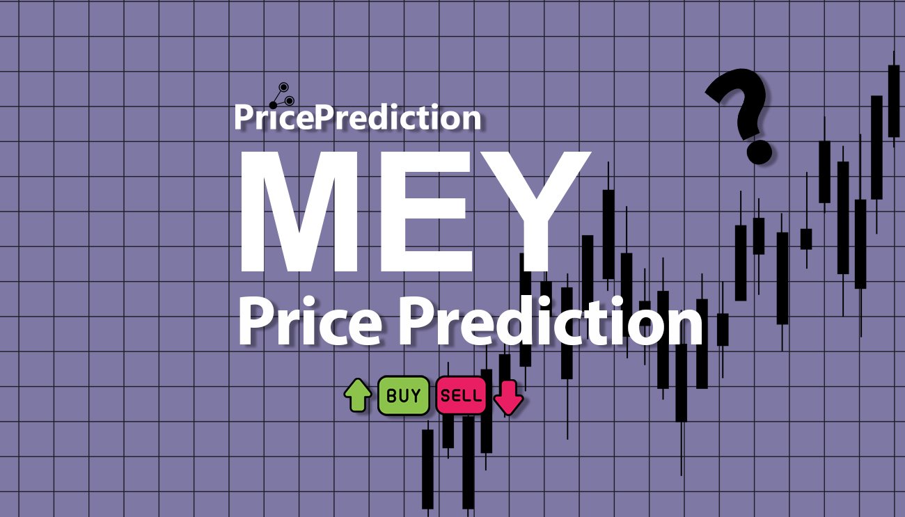 Mey Network Price Prediction 2025, 2030 | MEY Price Forecast
